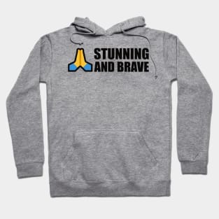 Stunning and brave Prayer hand - typography art Series 1 - 4 BLACK Hoodie